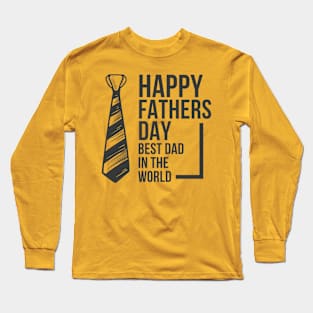 Best Dad In The World Long Sleeve T-Shirt